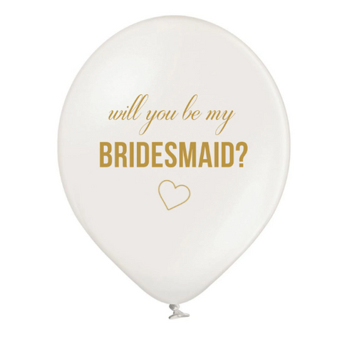 Latex Preprinted White Will You Be My Bridesmaid? Balloons | 12" | 5 Pack
