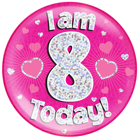 Pink Age 8 | Birthday Badge | 6"