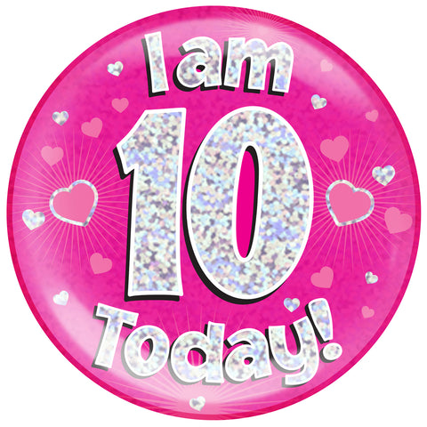 Pink Age 10 | Birthday Badge | 6"