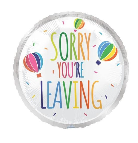 Sorry You're Leaving Foil Balloon | 18"