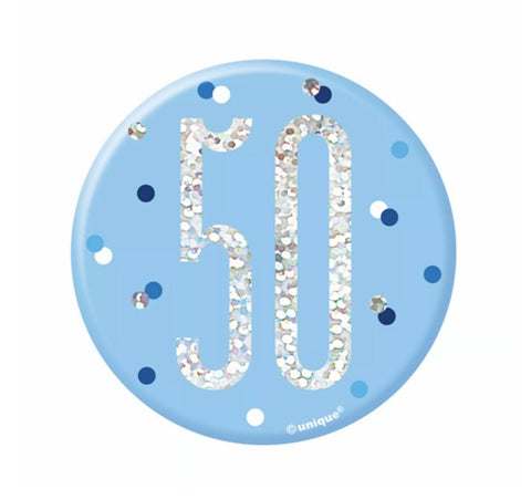 Blue 50 | Birthday Badge | 8cm