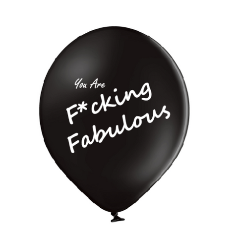 'Fucking Fabulous' Celebration Balloons