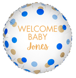 Personalised Welcome Baby Foil | 18" | Multiple Colours Available