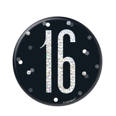 Black & Silver 16 | Birthday Badge | 8cm
