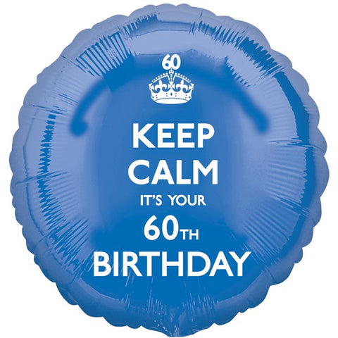 Keep Calm It's Your 60th Birthday Foil | 18" Round
