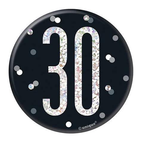 Black & Silver 30 | Birthday Badge | 8cm
