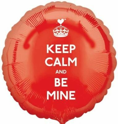 Keep Calm and Be Mine Foil | 18" Round
